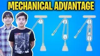 Mechanical Advantage (The Science Kids Physics #2)