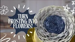 Turn Frosting Into Flowers