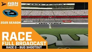 FULL BROADCAST | 2025 Budweiser Shootout | ABN Creative Community