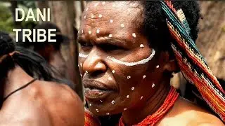 DANI TRIBE- WEST PAPUA