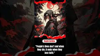 itachi Uchiha #anime #naruto #quotesanime#quotesfact