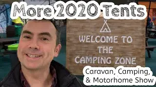More 2020 Tents at the Caravan, Camping, and Motorhome Show