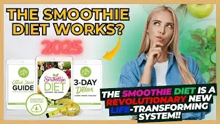 Does the Smoothie Diet Work? Lose Weight Fast & Get Healthy with Detox Smoothies! [Full Review]