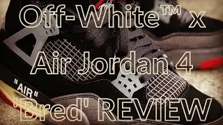 Off-White&trade; x Air Jordan 4 'Bred' Review & On Feet