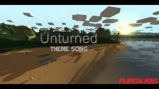 Unturned Menu Theme/Music (Extended) [HD]
