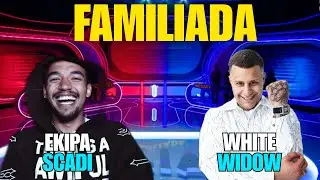 FAMILIADA - EKIPA SCADI VS WHITE WHIDOW (AMAR MACIAS BARY NOWACZKIEWICZ...)