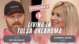 Insights For Potential Relocators to Tulsa Oklahoma | Exploring Jenks OK Appeal With Bryan Wilks