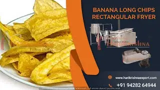 BANANA CHIPS PLANT / FULL BANANA CHIPS MACHINE SET UP