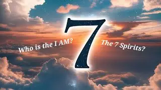 Revelation 1:4-5 Explained | Seven Spirits, I AM, and the First Begotten of the Dead