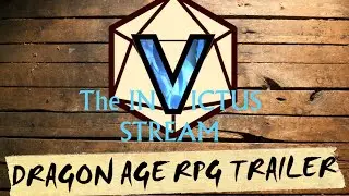 Dragon Age RPG STREAM Trailer