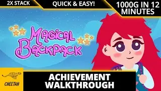 Magical Backpack - Achievement Walkthrough (1000G IN 12 MINUTES) QUICK & EASY + 2000G BUNDLE