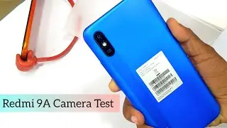 Redmi 9A camera test | redmi 9A camera review | redmi 9A camera