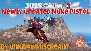Just Cause 3 Modded edition Showcase Nuke Pistol