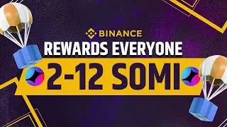 Get FREE Crypto on Binance Earn Up to $12 in SOMI Tokens