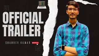 Shahdev Kumar: Channel Trailer