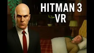 کاراگاه ۴۷ بدنبال حل پرونده قتل مرموز(پارت۳)hitmanvr