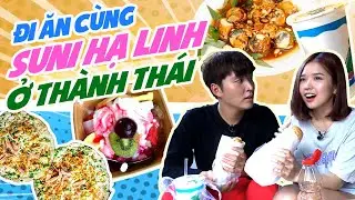 100K CÙNG SUNI HẠ LINH ĂN HẾT CON ĐƯỜNG THÀNH THÁI QUẬN 10 | ĂN HÀNG 100 NGÀN