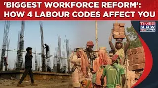 India's 4 Labour Codes: Streamlining Of 29 Central Laws To Help You? Know New Rules, Reforms Details
