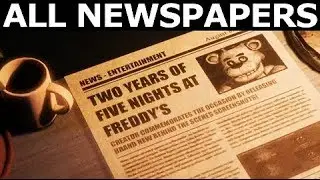 The Joy Of Creation: Story Mode - How To Find All Hidden Newspapers & Golden Freddy Secrets
