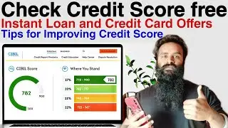 How to Check FREE Credit Score Report Online ? Credit Score Improving Tips