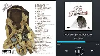 DROP ZONE  (intro) Prod By DubMuzik | No Parachute