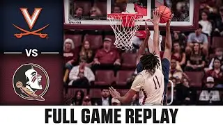 Virginia vs. Florida State Full Game Replay | 2023-24 ACC Men's Basketball
