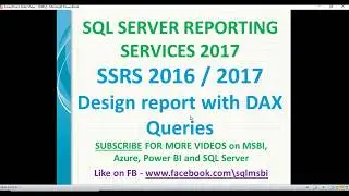SSRS Report with DAX queries | dax queries in ssrs 2017