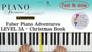 O Holy Night (p.17) - Faber Piano Adventures Level 3A - Christmas Book