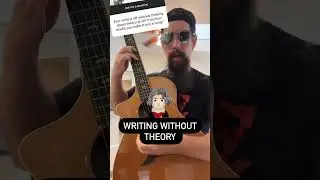 Can you write songs without music theory?
