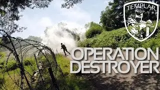 Operation Destroyer Teaser | Templar Airsoft