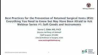 Retained Surgical Items - Series 1 - Soft Goods and Instruments