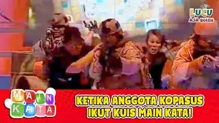 NGERI BENER! KETIKA ANGGOTA KOPASUSIKUT KUIS MAIN KATA! | KUIS MAIN KATA EPS 65 PART 1