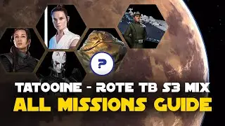 Татуин S3 &mdash; Фенек, Рева SM, Микс CM и руководство по флоту &mdash; Расцвет Империи ROTE TB Сектор P3 | SWGOH