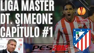 #1 LIGA MASTER DT SIMEONE | PES 2012