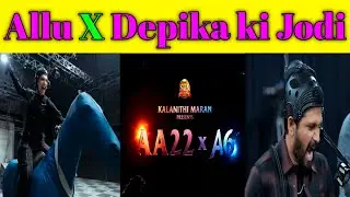 Allu Arjun X Atle ki New Movie | Queen Reveal | Depika Padukone | #AA22xA6