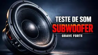 Som Grave Forte para Testar Subwoofer 02 - Teste de Som - DJ Fabr&iacute;cio Cesar