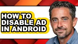 How to Disable Ad in Android (updated)