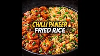 Chilli Paneer Fried Rice | Restaurant Style Indo-Chinese Combo