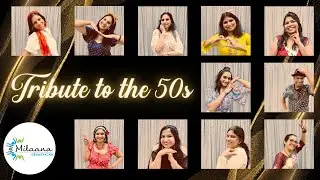 Milaana Dance | Tribute to the 50s Dance Cover