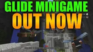 Minecraft Xbox One/PS4 - GLIDE MINIGAME OUT NOW!