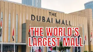 Dubai Mall | The World&rsquo;s Largest Mall | - Decathlon l Dubai UAE