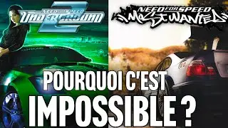 NEED FOR SPEED MOST WANTED / UNDERGROUND 2  REMASTERED | POURQUOI C'EST IMPOSSIBLE ?