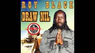 Roy Black Music - Draw Nil prod by Move Up Records 25 July 2017