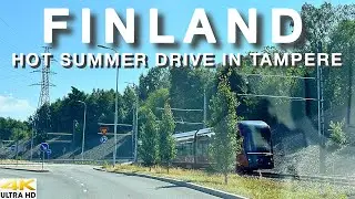 TAMPERE 🇫🇮 FINLAND HOT SUMMER DAY DRIVING TOUR | HERVANTA - KALEVA