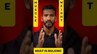 What is Bulking? Gain weight or Gain muscle? #tamilfitness #musclegainer