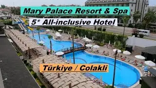 5*&nbsp;Mary Palace Resort&nbsp;from T&uuml;rkiye in Colakli/Side (Hotel Tour)