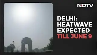 Monsoon Progress Slows Down, Heatwave In Delhi To Continue Till June 9