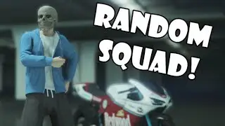 RANDOM SQUAD! - GTA 5 Funny Moments