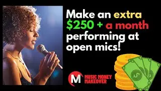 Make an Extra $250 a month performing at open mics!