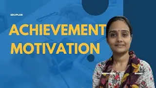 ACHIEVEMENT MOTIVATION | B.Ed Second Semester | Malayalam